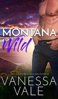 Montana Wild by Vanessa Vale