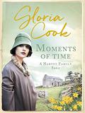 Moments of Time (Harvey Family Saga #2) by Gloria Cook