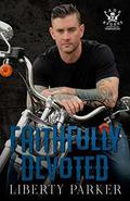 Faithfully Devoted: Rage Ryders Templeton by Tracie Douglas