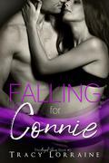 Falling for Connie by Tracy Lorraine