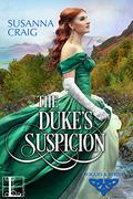 The Duke's Suspicion (Rogues and Rebels #2) by Susanna Craig