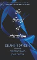 The Theory of Attraction: The Theory of Attraction\A Shot in the Dark\Forbidden Fantasies by Jodie Griffin