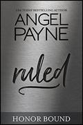 Ruled by Angel Payne