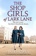 The Shop Girls of Lark Lane (Lark Lane #2) by Pam Howes