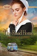 The Road Home by Patrick E. Craig