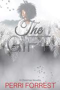 The Gift by Perri Forrest