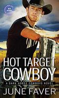 Hot Target Cowboy (Dark Horse Cowboys #2) by J.D. Faver