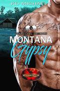 Montana Gypsy: Brotherhood Protectors World by K.D. Michaels