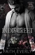 Indiscreet by Faith Everly
