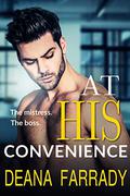 At His Convenience (Stung Hearts #1) by Deana Farrady