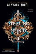 Stealing Infinity (Stolen Beauty #1) by Alyson Noel