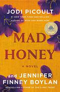 Mad Honey by Jodi Picoult, Jennifer Finney Boylan