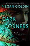 Dark Corners by Megan Goldin