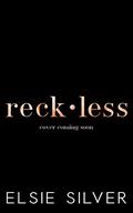 Reckless by Elsie Silver