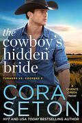 The Cowboy's Hidden Bride by Cora Seton