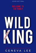 Wild King by Geneva Lee
