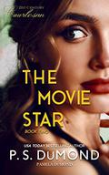 MOVIE STAR (21st Century Courtesan #2) by Pamela DuMond
