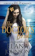 The Doctor's Bride: Clean Beach Romance in Getaway Bay (Brides & Beaches Romance #4) by Getaway Bay