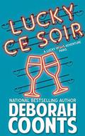 Lucky Ce Soir (The Lucky O'Toole Vegas Adventure #10) by Deborah Coonts