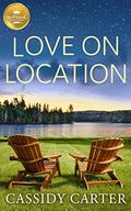 Love on Location by Cassidy Carter