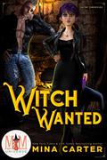 Witch Wanted by Mina Carter
