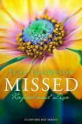 Missed: Rafael and Lisa by Tess Thompson