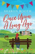 Once Upon a Long Ago by Sharon Booth