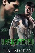 Unsuspected (Undercover #2) by T.A. McKay