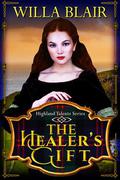 The Healer's Gift (Highland Talents #1.5) by Willa Blair