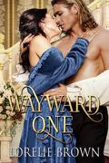 Wayward One (Waywroth Academy #1) by Lorelie Brown