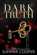Dark Truth by Summer Cooper