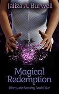 Magical Redemption by Jaliza A. Burwell