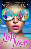 Lotto Men by Ann Denton