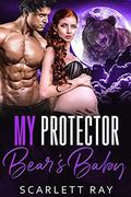 My Protector Bear's Baby by Scarlett Ray