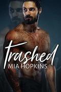 Trashed (Eastside Brewery #2) by Jennifer Haymore
