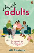 Almost Adults by Ali Pantony