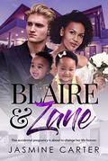 Blaire And Zane (Clean Love #9) by Jasmine Carter