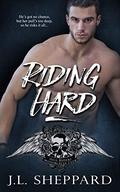 Riding Hard (Hell Ryders MC #4) by J.L. Sheppard