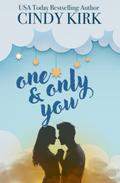 One & Only You by Cindy Kirk