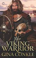 Her Viking Warrior (Forgotten Sons #2) by Gina Conkle