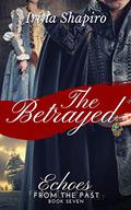 The Betrayed by Irina Shapiro