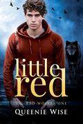 Little Red (Big Bad Wolves #1) by Queenie Wise