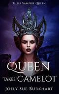 Queen Takes Camelot: Gwen by Joely Sue Burkhart