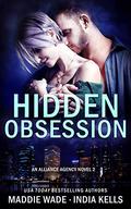 Hidden Obsession by Maddie Wade, India Kells