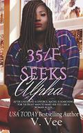 35/F Seeks Alpha (Rachel & Ryan #1) by V. Vee