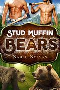 Stud Muffin Bears (Freshly Baked Furry Tails #1) by Sable Sylvan