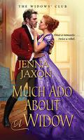 Much Ado about a Widow (The Widows' Club #4) by Jenna Jaxon