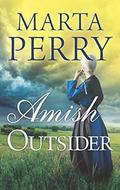 Amish Outsider (River Haven #1) by Marta Perry