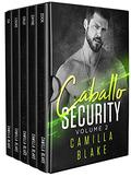 Caballo Security: Volume 2 (Caballo Security #7-11) by Camilla Blake