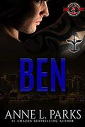 Ben (The 13 #4) by Anne L. Parks